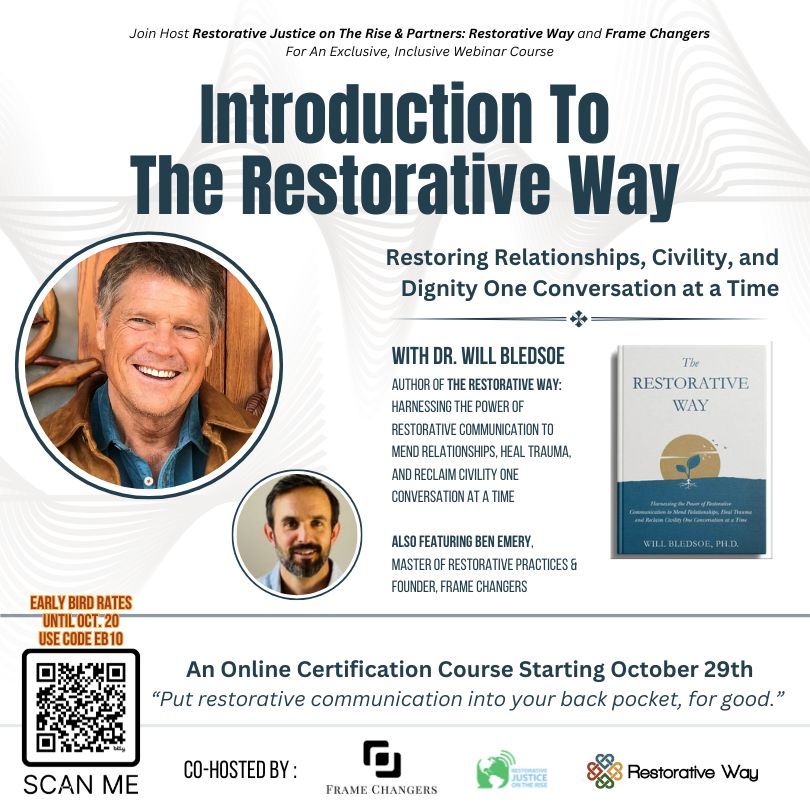 Introduction to the Restorative Way seminar flyer. Text reads "Restoring relationships, civility, and dignity one conversation at a time. Dr. William Bledsoe is the author of 'Restorative Way'."