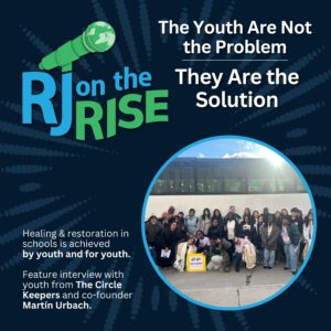 Restorative Justice On The Rise